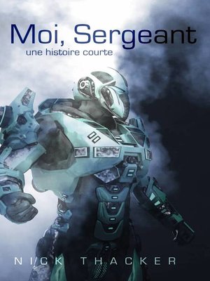 cover image of Moi, Sergeant